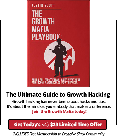 The Growth Mafia Playbook