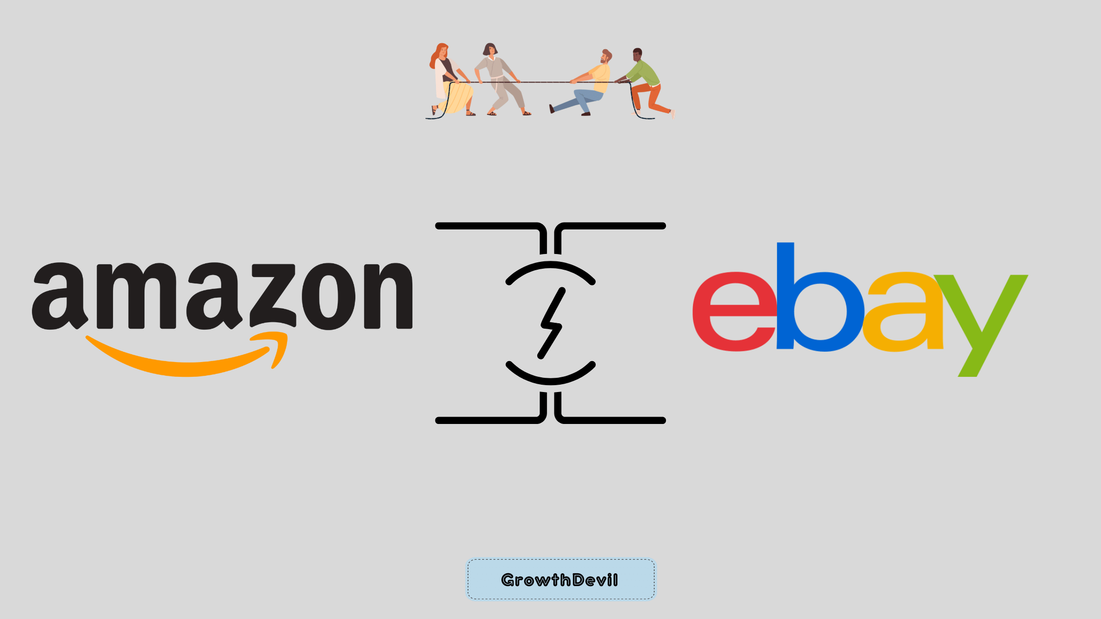Amazon vs eBay- GrowthDevil