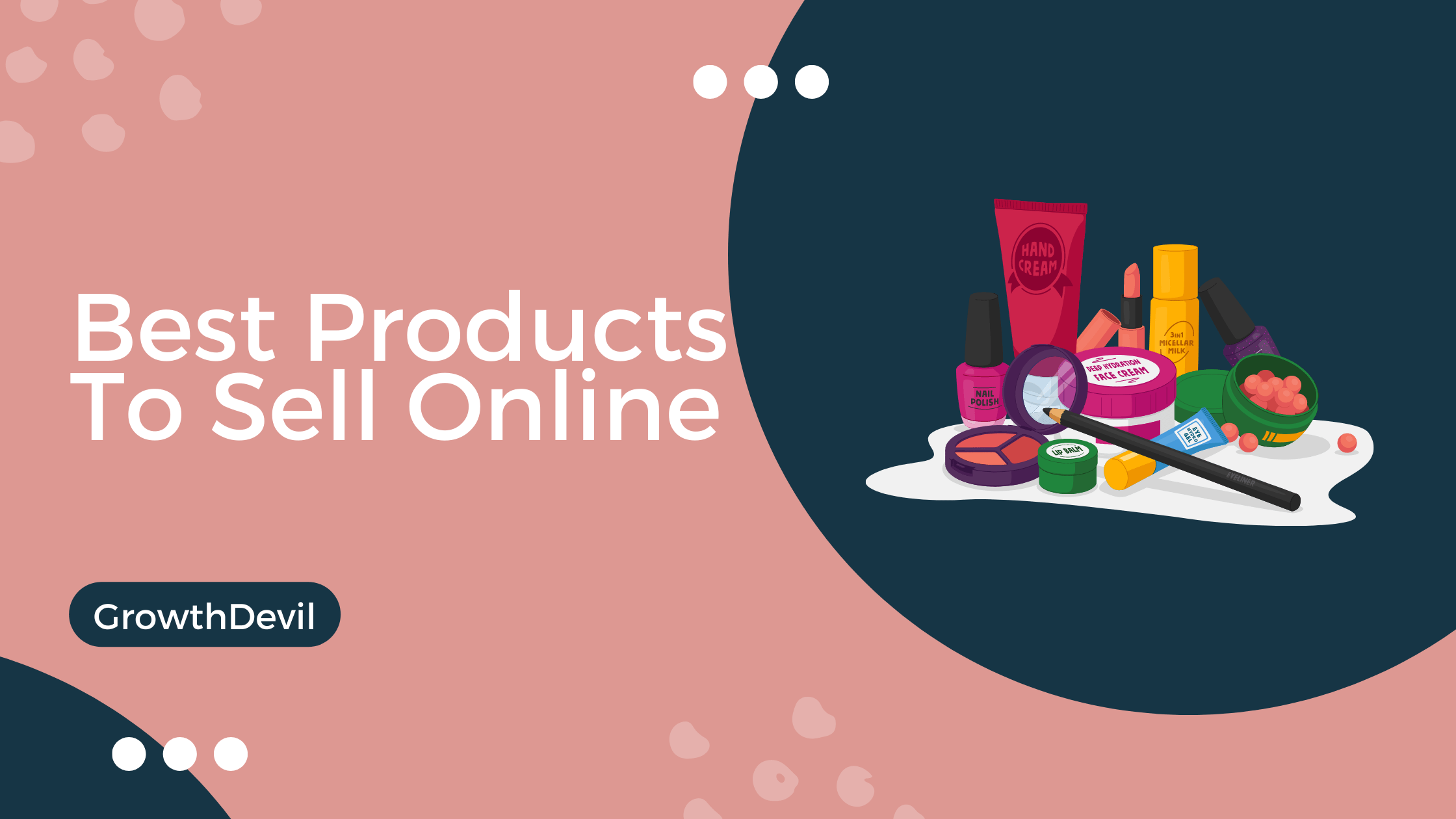 https://growthdevil.com/wp-content/uploads/2022/07/Best-Products-To-Sell-Online-GrowthDevil.png