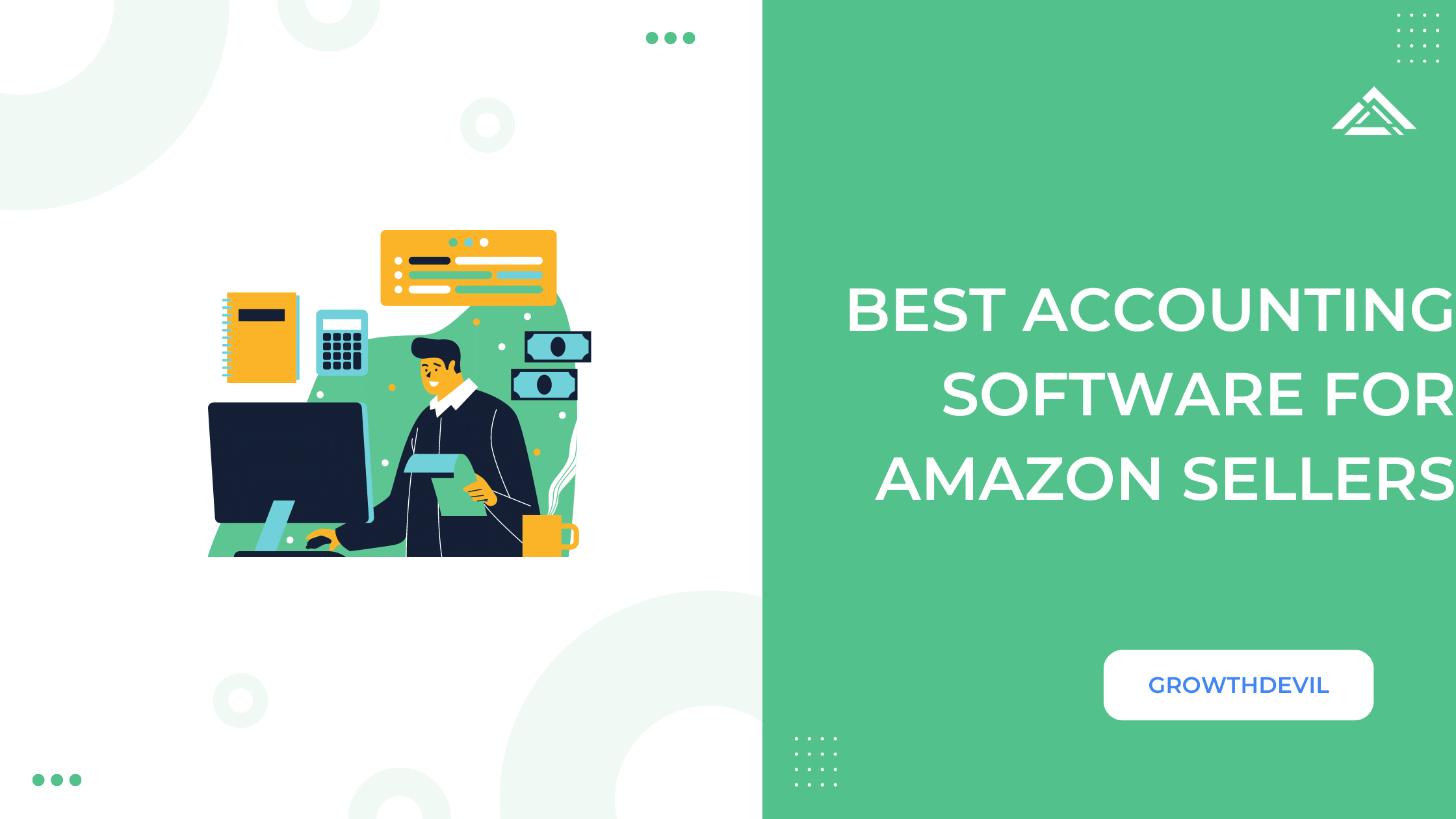 Best Accounting Software For Amazon Sellers - GrowthDevil