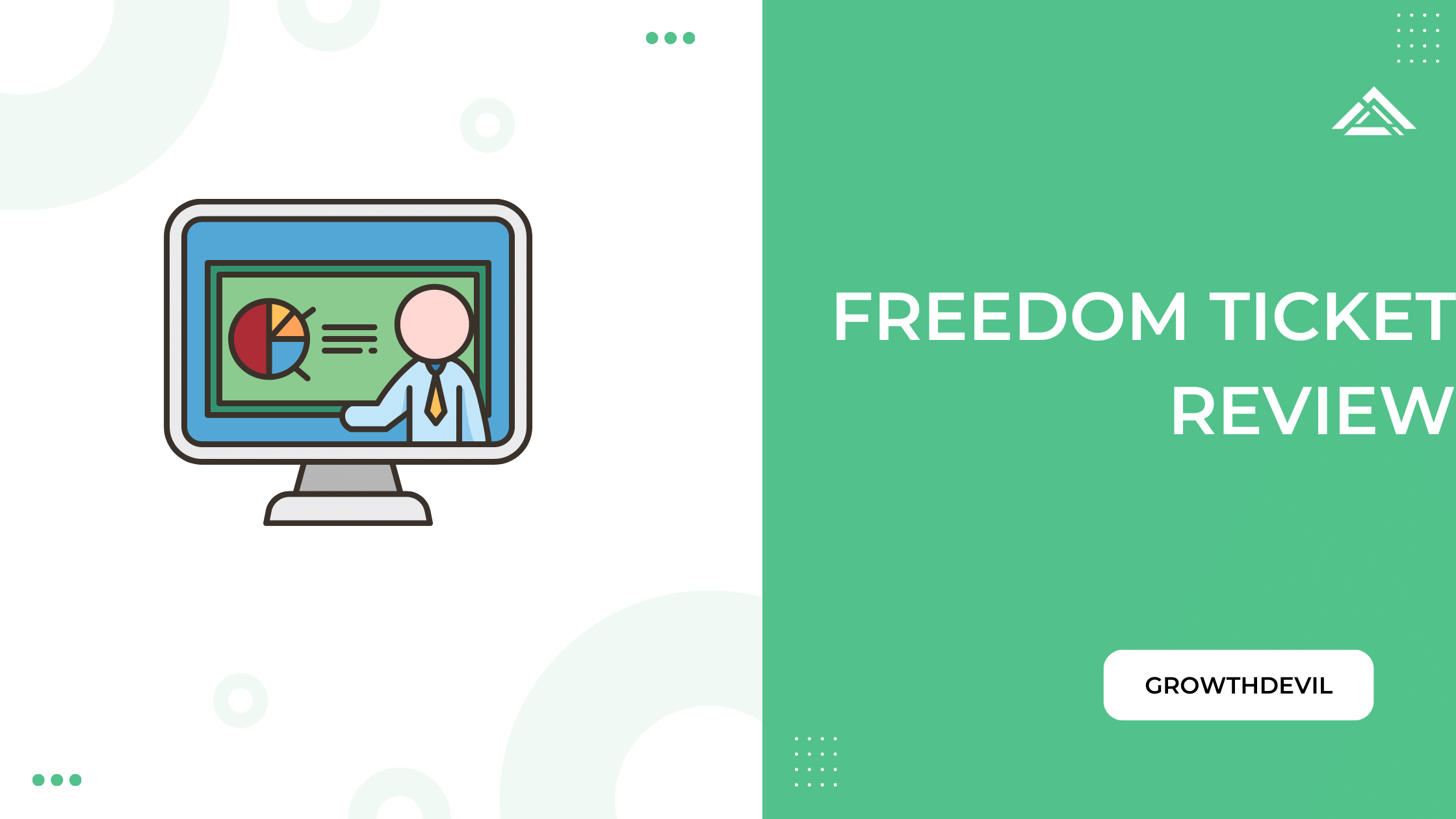 Freedom Ticket Review - GrowthDevil