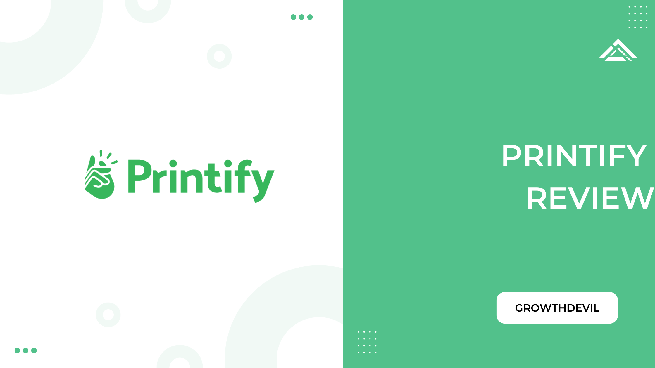 Printify Review - GrowthDevil