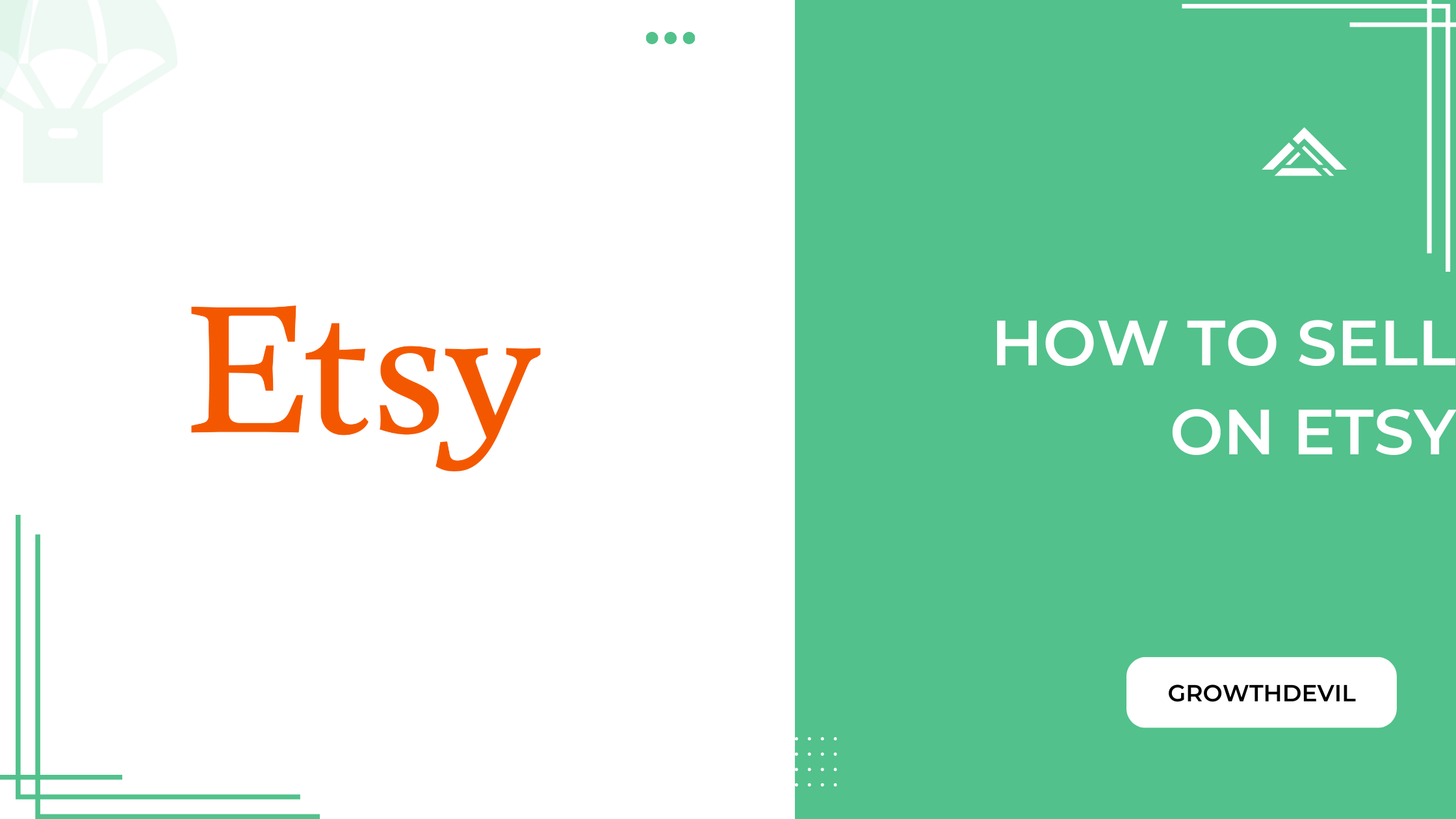 How To Sell On Etsy - GrowthDevil