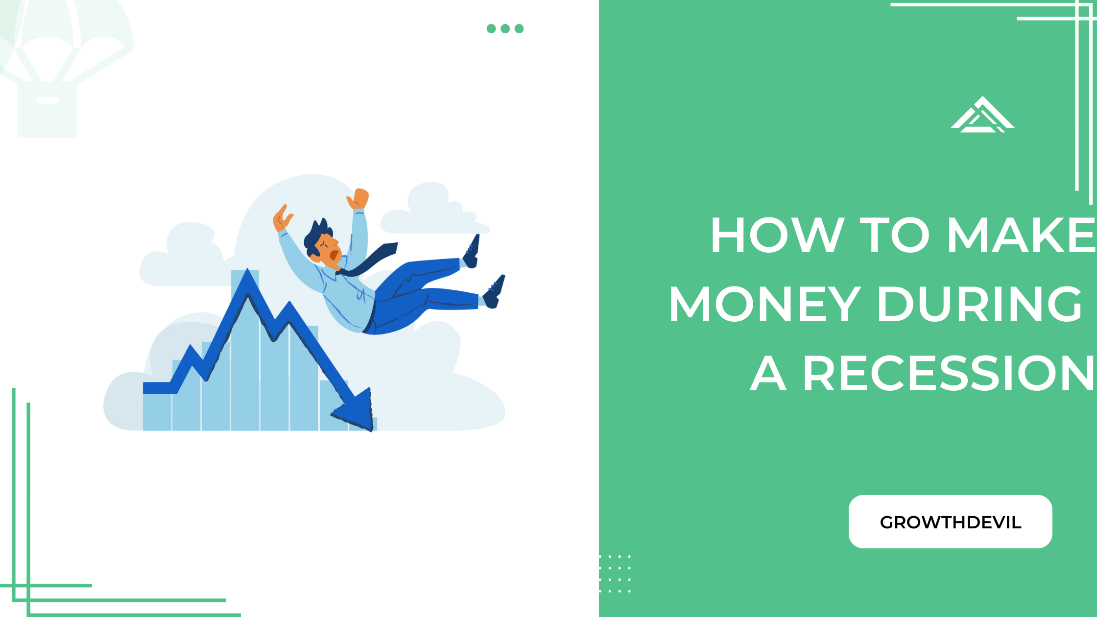 how To Make Money During A Recession - GrowthDevil
