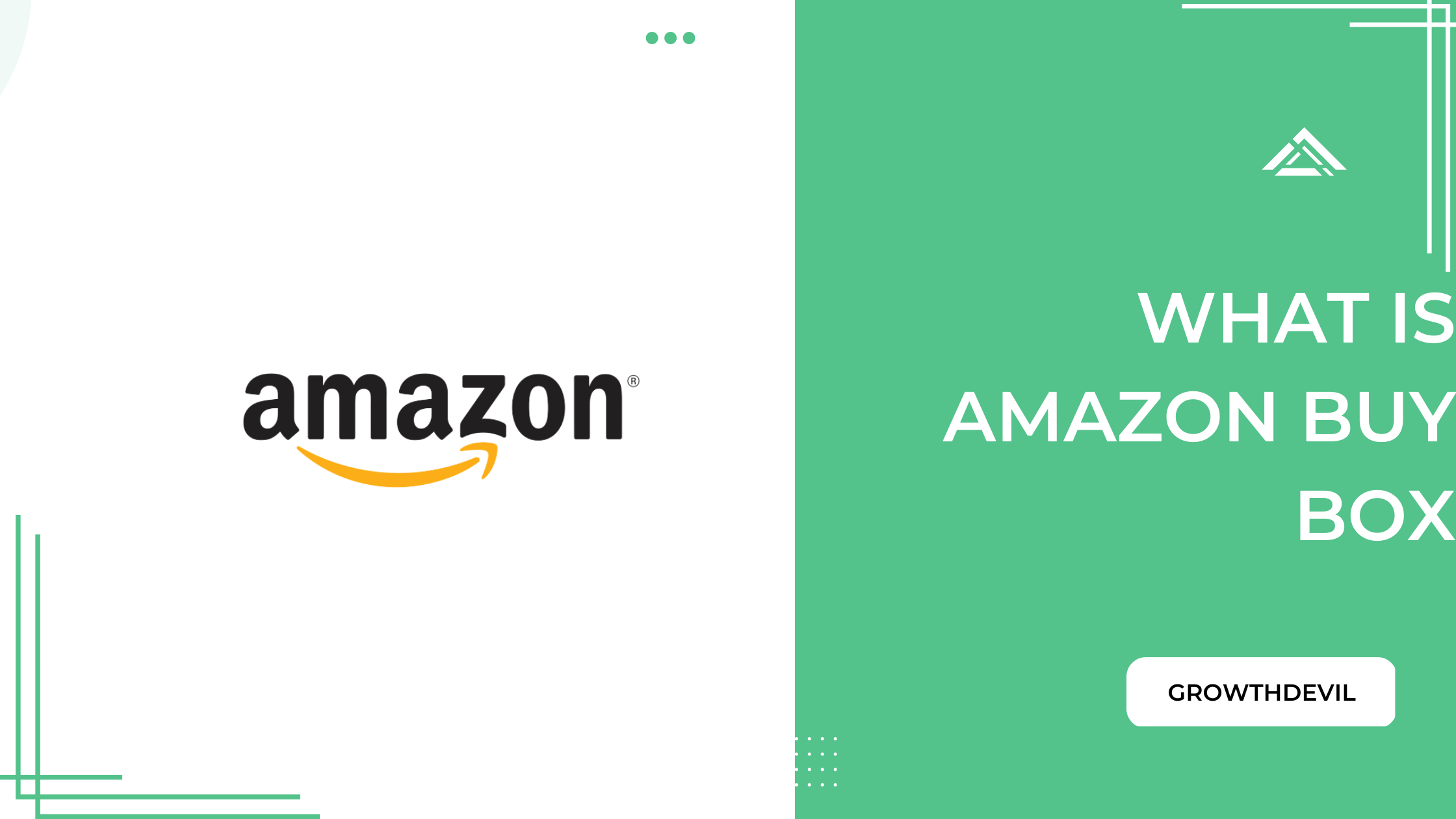 What Is Amazon Buy Box - GrowthDevil