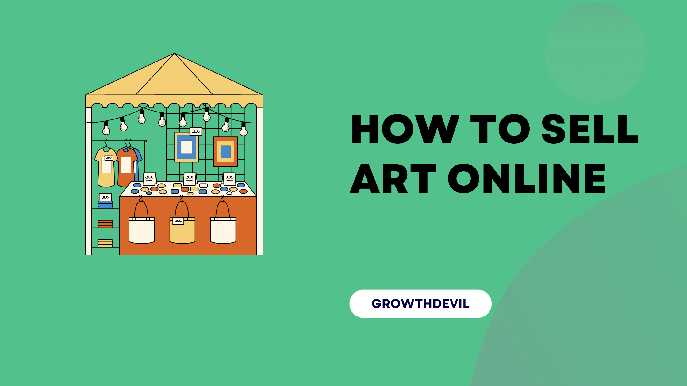 How To Sell Art Online - GrowthDevil
