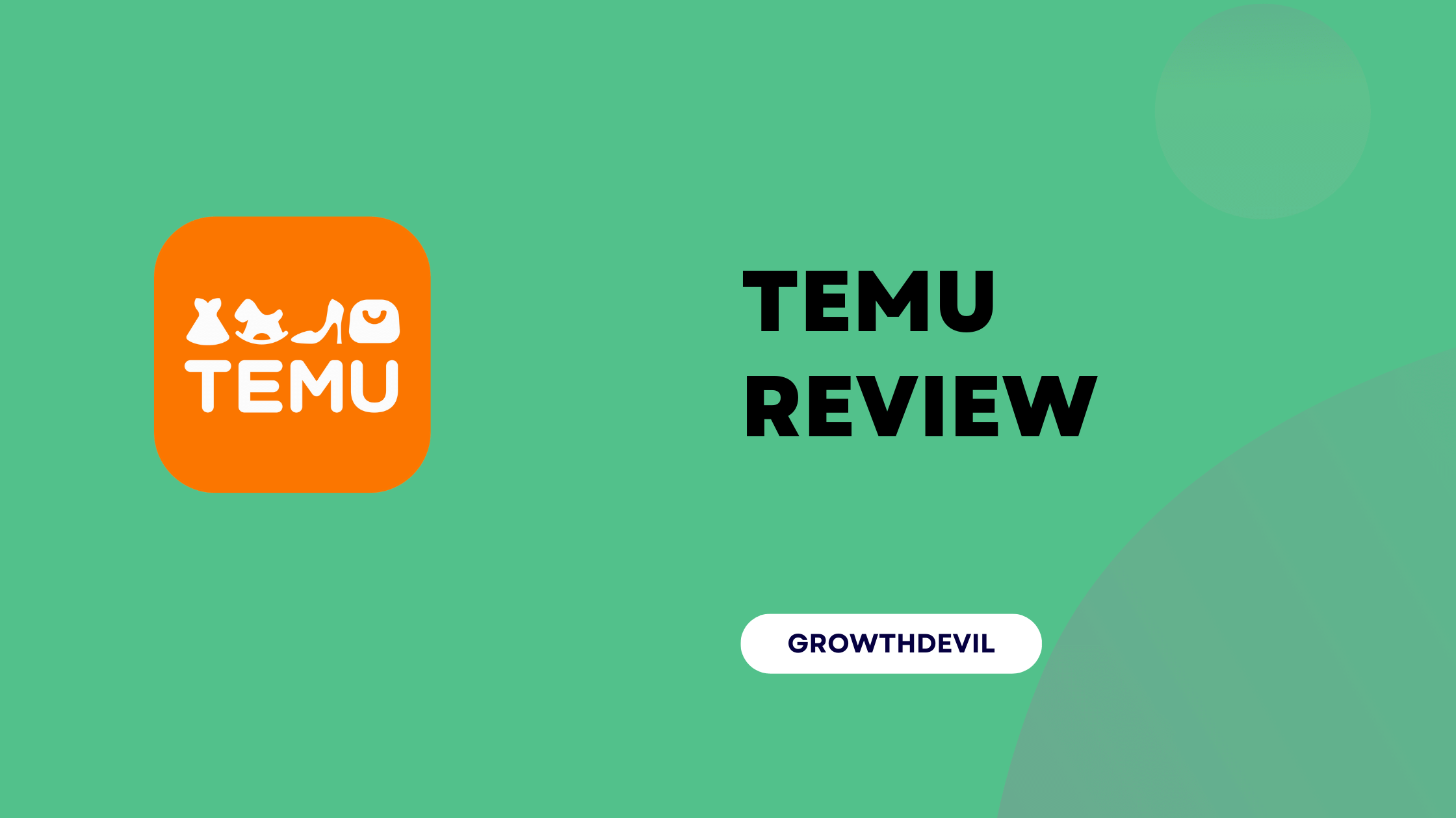 Temu Review - GrowthDevil