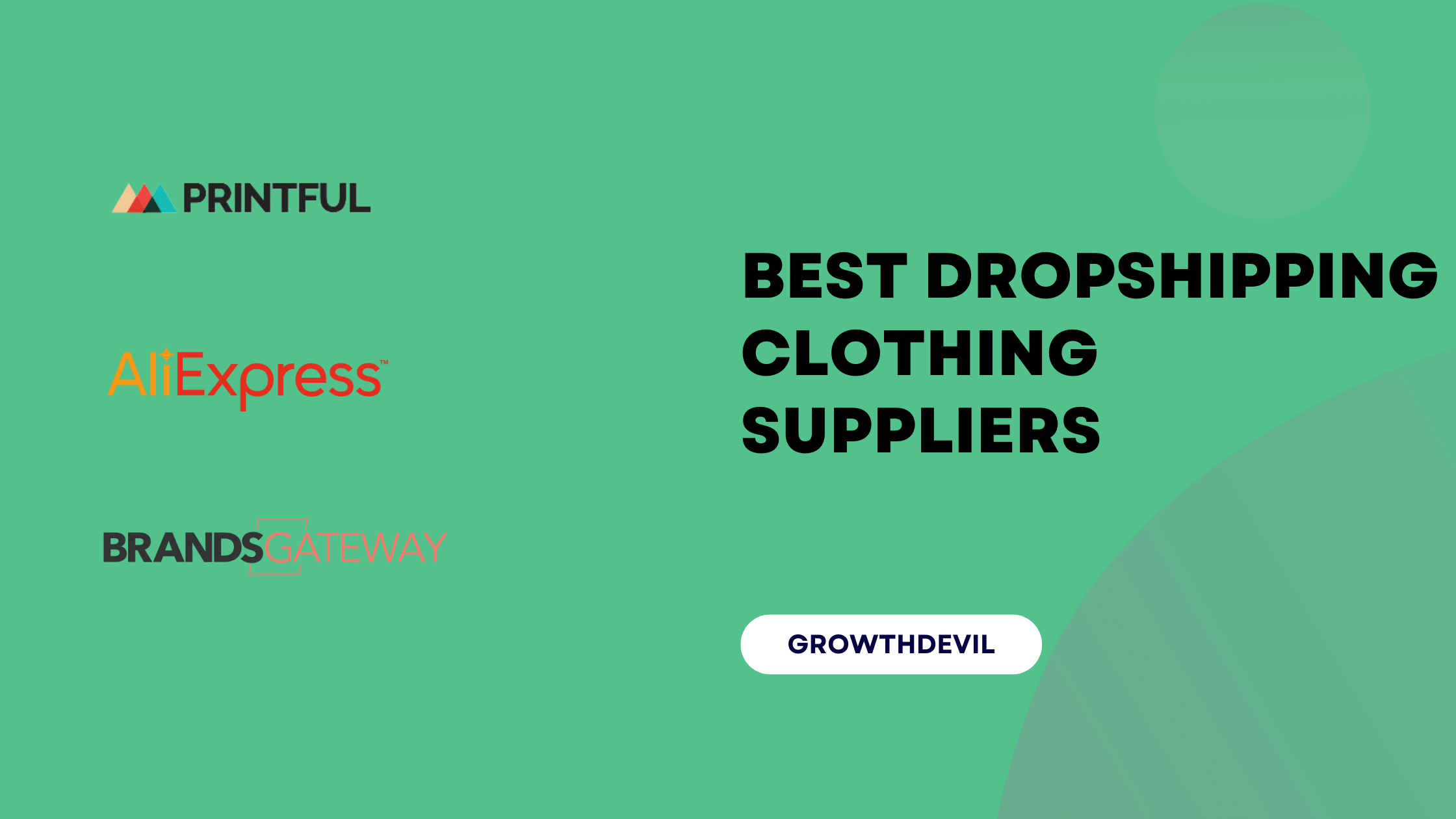 Best Dropshipping Clothing Suppliers - GrowthDevil