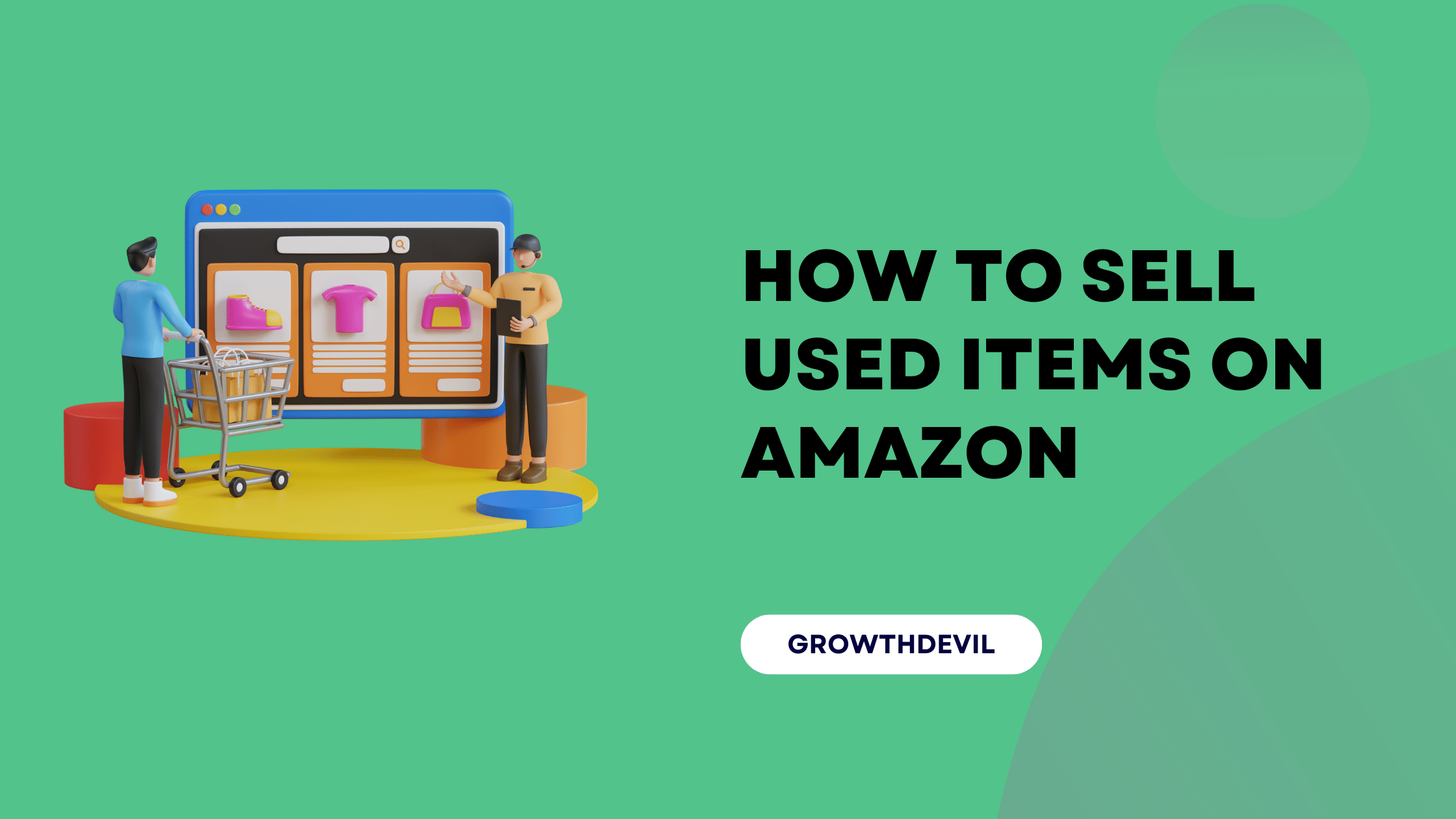 How To Sell Used Items On Amazon - GrowthDevil