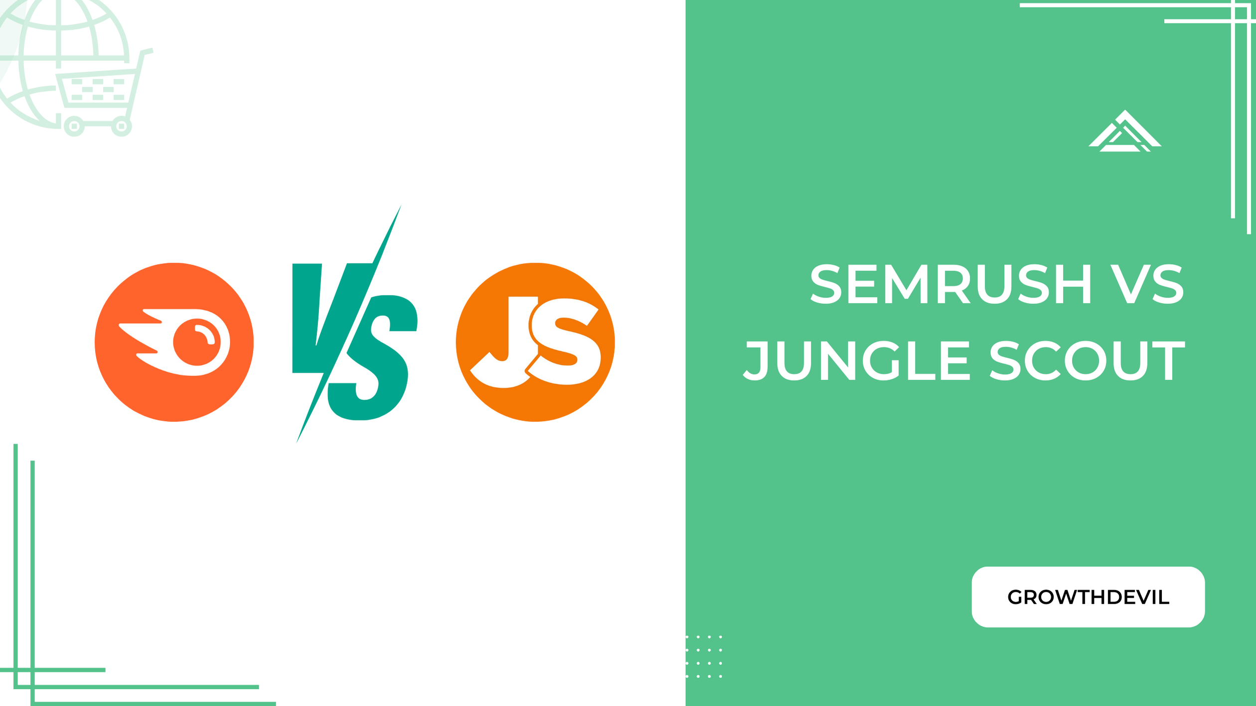Semrush vs Jungle Scout