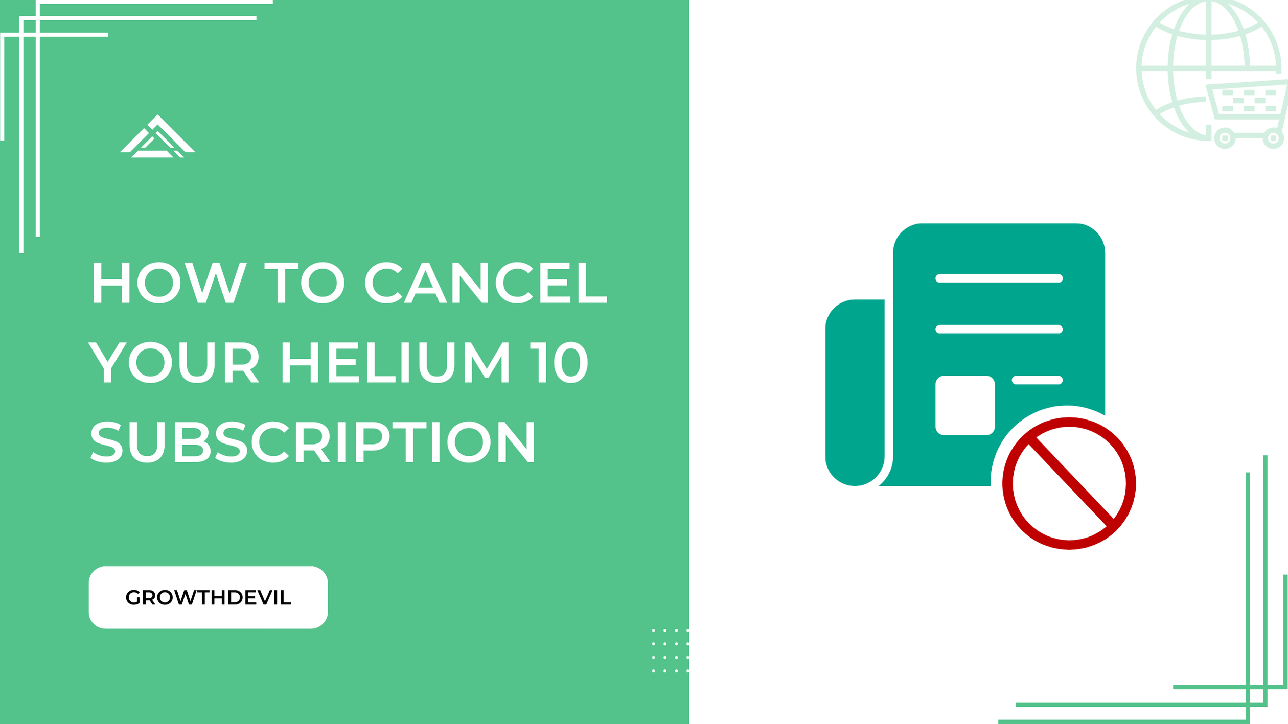 How to Cancel Your Helium 10 Subscription